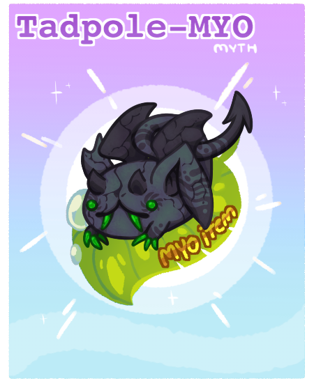 Tadpole MYO (Solid Body, wings myth trait)